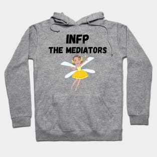 INFP Personality Type (MBTI) Hoodie